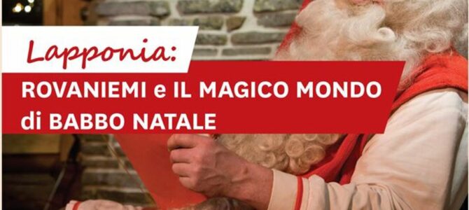 BABBO NATALE TI ASPETTA… Lapponia – Rovaniemi BABBO NATALE TI ASPETTA… Lapponia – Rovaniemi